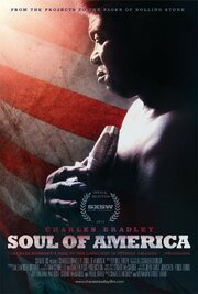 Charles Bradley: Soul of America - лучший фильм в фильмографии Алекс Эверетт