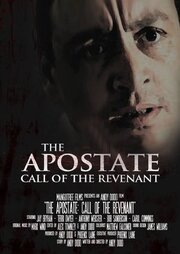 The Apostate: Call of the Revenant из фильмографии Энтони Уэбстер в главной роли.