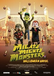 Mighty Mighty Monsters in Halloween Havoc - лучший фильм в фильмографии Бен Бюрден Смит