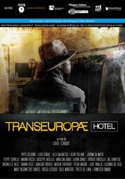 Transeuropae Hotel - лучший фильм в фильмографии Michele Cinque