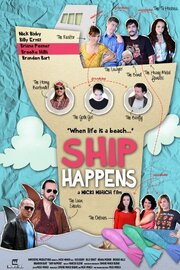 Ship Happens - лучший фильм в фильмографии Marcos Kleine