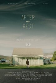 After We Rest из фильмографии Кардифф Герхардт в главной роли.