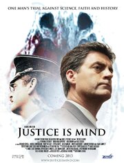 Justice Is Mind - лучший фильм в фильмографии Мишель Беннинг