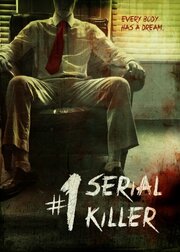 #1 Serial Killer из фильмографии Скотт Эрикссон в главной роли.