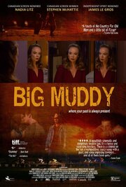 Big Muddy из фильмографии Джеймс Легро в главной роли.