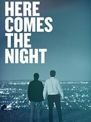 Here Comes the Night - лучший фильм в фильмографии Бен Даль