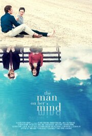 The Man on Her Mind из фильмографии Шайн Аттол в главной роли.