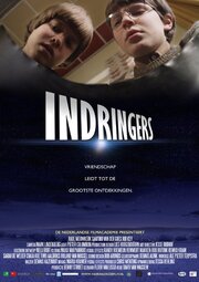 Indringers - лучший фильм в фильмографии Dennis Hazenoot