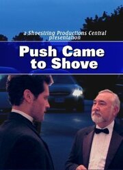 Push Came to Shove - лучший фильм в фильмографии Jill Hess