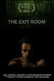 The Exit Room из фильмографии Кевин Майкл Кеннеди в главной роли.