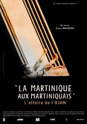 La Martinique aux Martiniquais, l'affaire de l'O.J.A.M. из фильмографии Себастьен Саадун в главной роли.