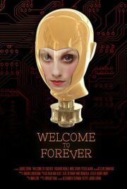 Welcome to Forever - лучший фильм в фильмографии Henry Dhuy