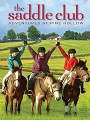 The Saddle Club: Adventures at Pine Hollow из фильмографии Гари Мур в главной роли.