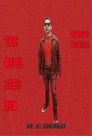 The Devil Sees Red - лучший фильм в фильмографии Аврора Леонард