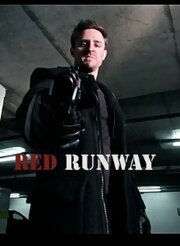 Red Runway - лучший фильм в фильмографии Jeff Sarsfield