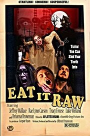 Eat It Raw - лучший фильм в фильмографии Rae Lynn Carson