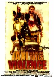 Taxi Violence: Heads or Tails - лучший фильм в фильмографии Milkit