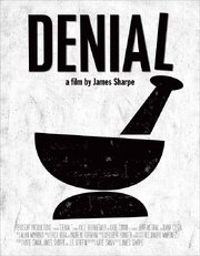 Denial из фильмографии Кайл Борнхаймер в главной роли.