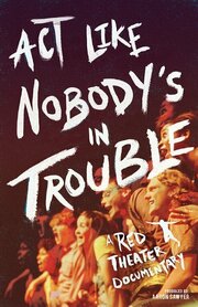 Act Like Nobody's in Trouble - лучший фильм в фильмографии Аарон Сойер