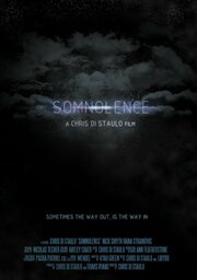 Somnolence - лучший фильм в фильмографии Chris Di Staulo