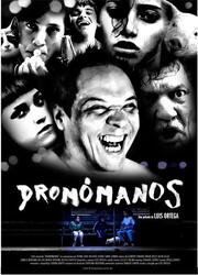 Dromómanos - лучший фильм в фильмографии Игнасио Сарчи