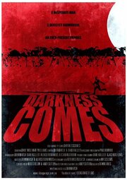 Darkness Comes из фильмографии Киаран Джордан в главной роли.