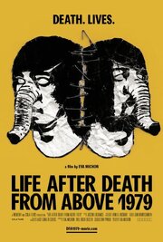 Life After Death from Above 1979 из фильмографии Ева Мишон в главной роли.