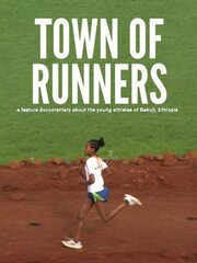 Town of Runners из фильмографии Джерри Ротуэлл в главной роли.