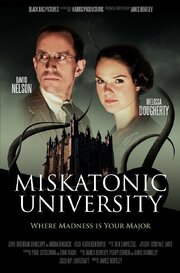 Miskatonic University - лучший фильм в фильмографии Дэвид Нельсон