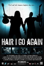 Hair I Go Again - лучший фильм в фильмографии Фил Льюис