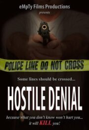 Hostile Denial - лучший фильм в фильмографии Рич Ярбер