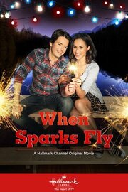 When Sparks Fly из фильмографии Брент Фидлер в главной роли.