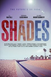 Shades из фильмографии Стефен Гудман в главной роли.