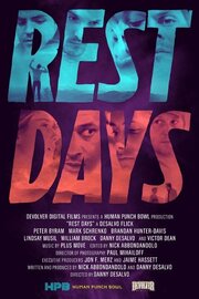 Rest Days из фильмографии Виктор Дин в главной роли.