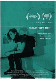 Zoe.Misplaced - лучший фильм в фильмографии Clementine Mills