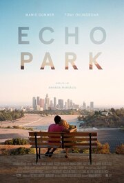 Echo Park - лучший фильм в фильмографии Гейл Харольд