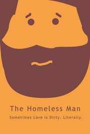 The Homeless Man - лучший фильм в фильмографии Scott Alan Moffitt