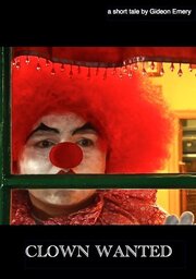 Clown Wanted - лучший фильм в фильмографии Фил Миллер