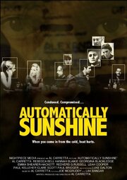 Automatically Sunshine - лучший фильм в фильмографии Emma Shearer-Hackett