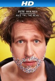 Pete Holmes: Nice Try, the Devil! из фильмографии Ронда Фрисон в главной роли.