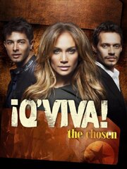 ¡Q'Viva!: The Chosen - лучший фильм в фильмографии Майкл Дермен