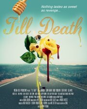 Till Death из фильмографии Джеффри Саммер в главной роли.