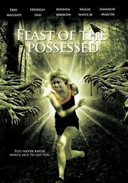 Feast of the Possessed - лучший фильм в фильмографии Регги Уайт мл.