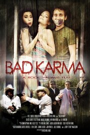 Bad Karma - лучший фильм в фильмографии Рэймонд Картер Кантрелл