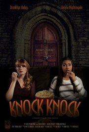 Knock Knock из фильмографии Лорен Найтингейл в главной роли.