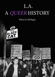 L.A.: A Queer History - лучший фильм в фильмографии Marie Cartier