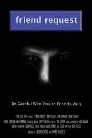 Friend Request из фильмографии Сара Кент в главной роли.