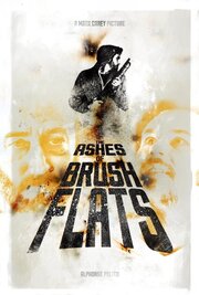 The Ashes of Brush Flats из фильмографии Rhiannon Da'mico в главной роли.