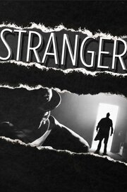 Stranger - лучший фильм в фильмографии Brian Scott