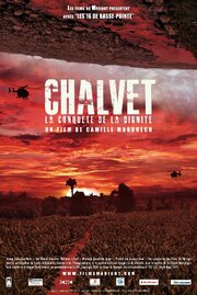 Chalvet, la conquête de la dignité - лучший фильм в фильмографии Камилль Модуэ